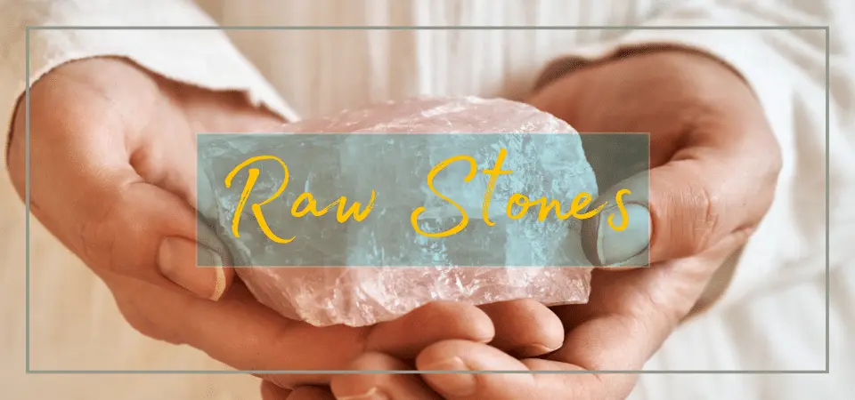 Raw Stones